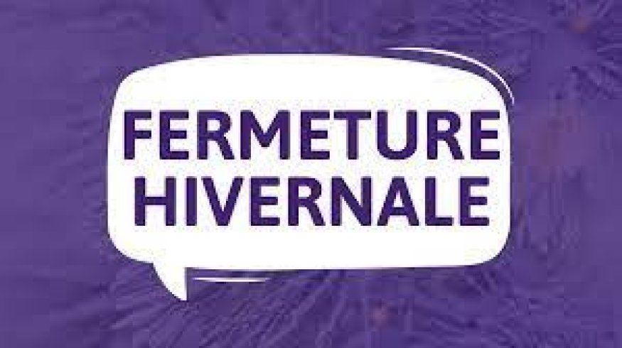 fermeture hivernale